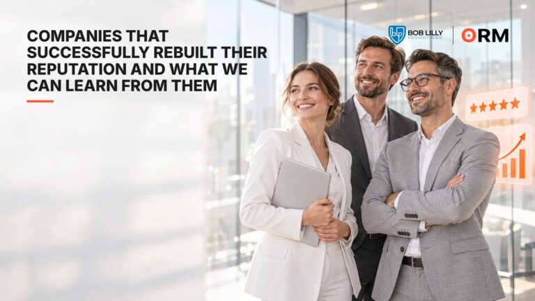 Companies that successfully rebuilt their reputation and what we can learn from them