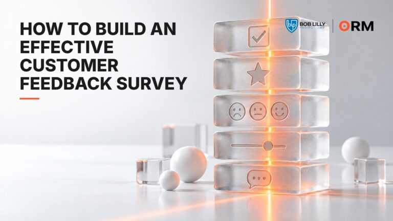 How to Build an Effective Customer Feedback Survey