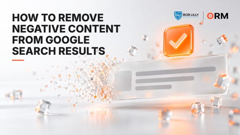 How to Remove Negative Content from Google Search Results