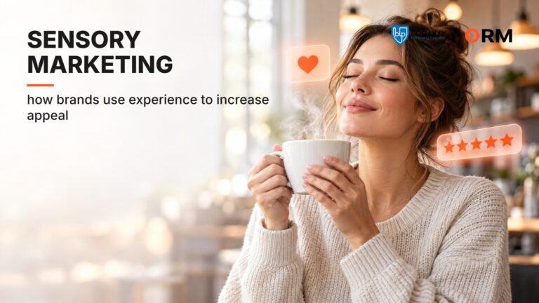 Sensory Marketing: How Brands Use Experience to Increase Appeal